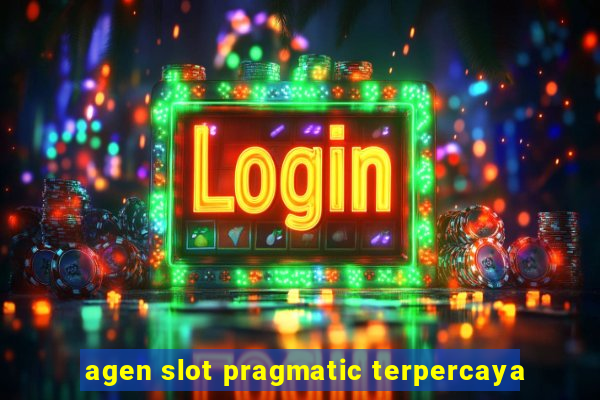 agen slot pragmatic terpercaya