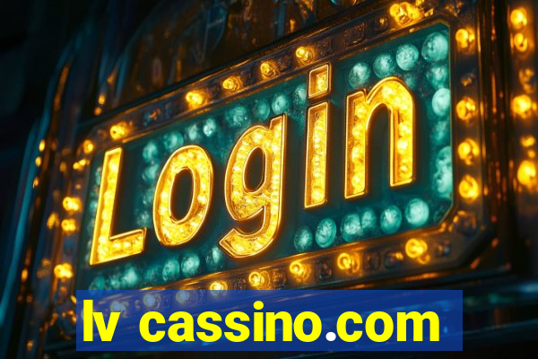 lv cassino.com