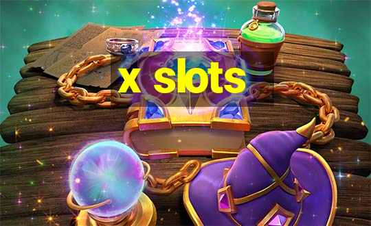 x slots