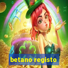 betano registo