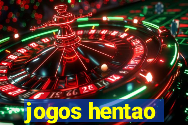 jogos hentao