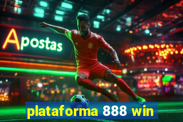 plataforma 888 win