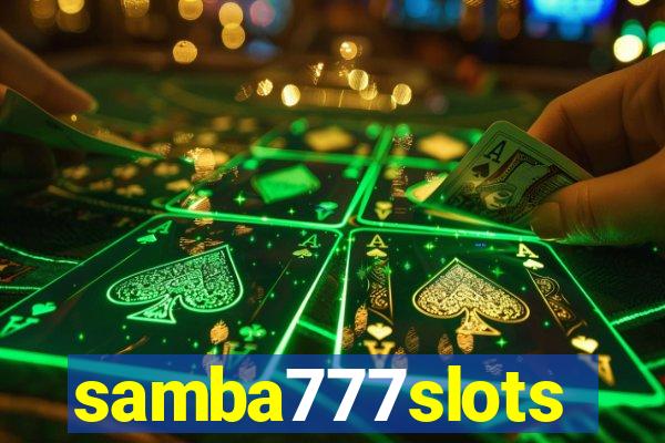 samba777slots