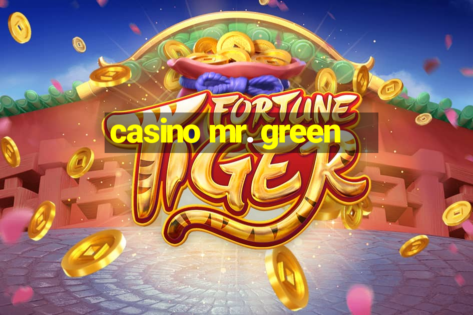 casino mr. green