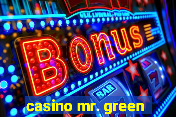 casino mr. green