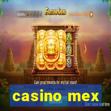 casino mex