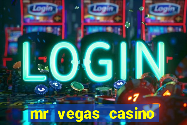 mr vegas casino review canada