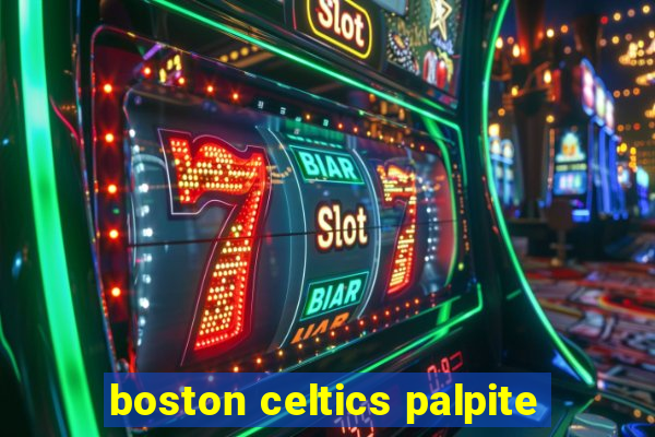 boston celtics palpite