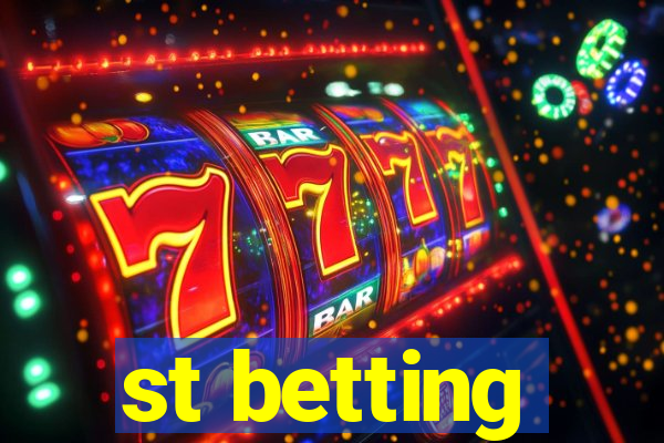 st betting