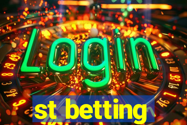 st betting