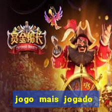 jogo mais jogado no celular