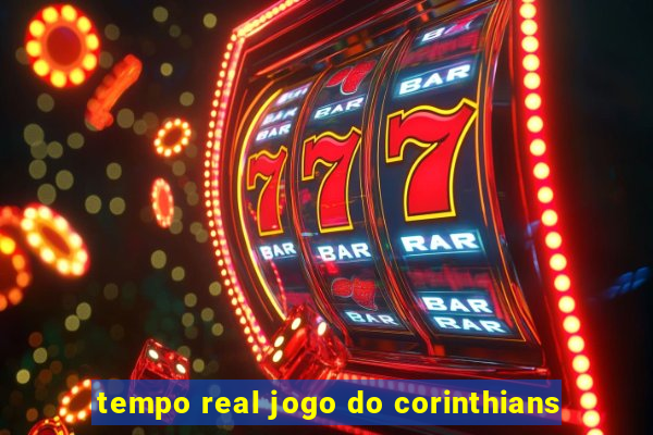 tempo real jogo do corinthians