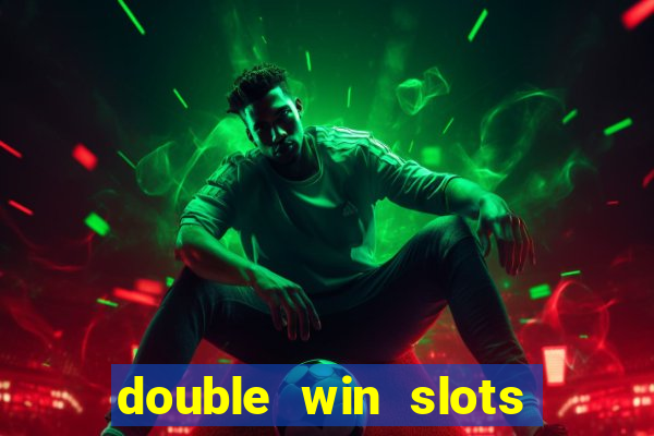 double win slots casino game