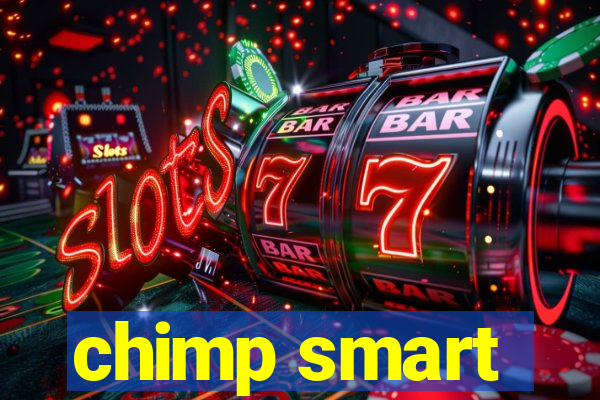 chimp smart