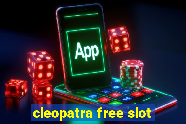 cleopatra free slot