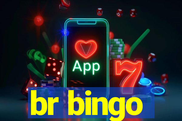 br bingo