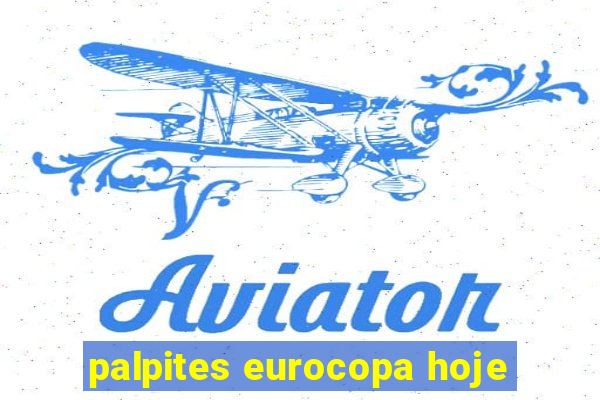 palpites eurocopa hoje