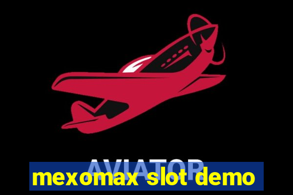 mexomax slot demo