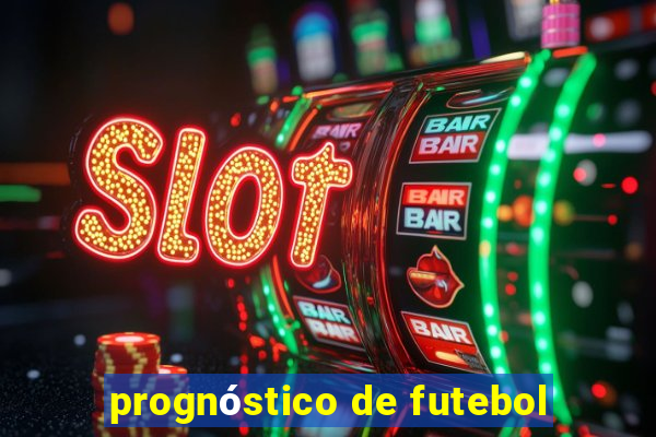 prognóstico de futebol