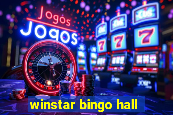 winstar bingo hall