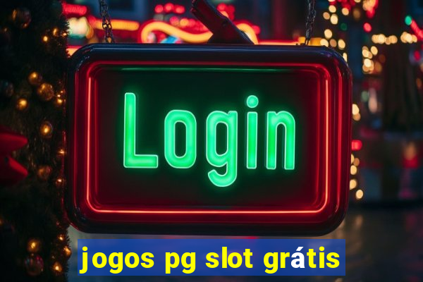 jogos pg slot grátis