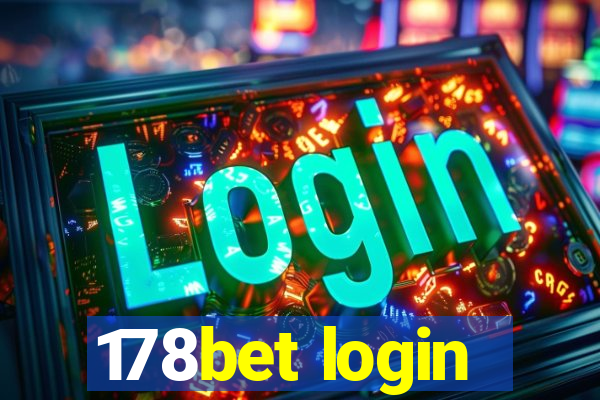 178bet login