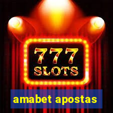 amabet apostas