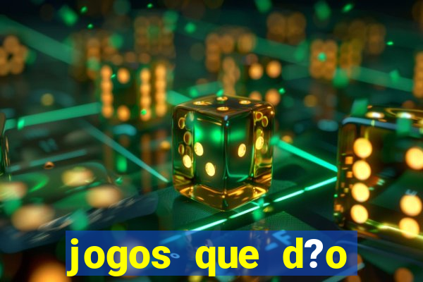 jogos que d?o dinheiro ao se cadastrar