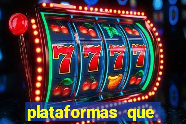 plataformas que mais pagam slots