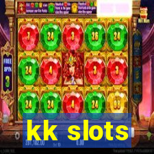 kk slots