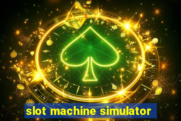 slot machine simulator