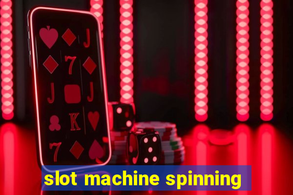 slot machine spinning