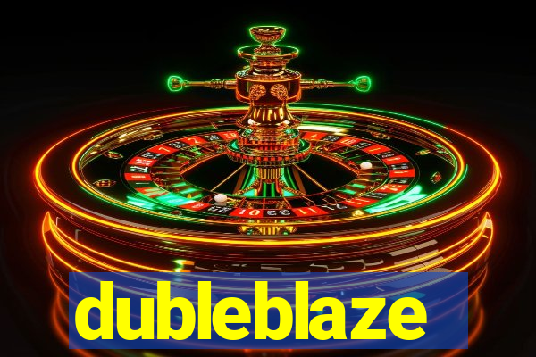 dubleblaze