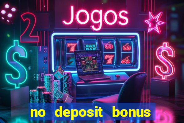 no deposit bonus codes for real vegas casino