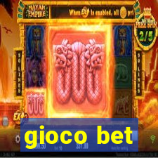 gioco bet