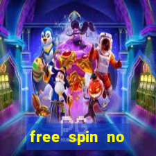 free spin no deposit slots