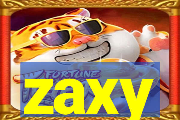 zaxy