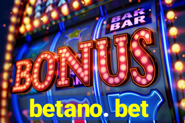 betano. bet