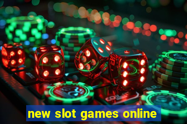 new slot games online