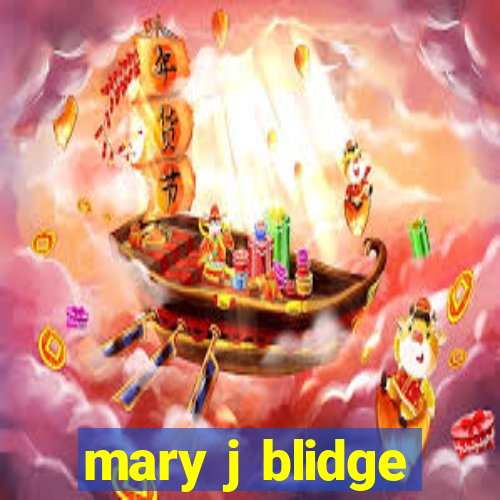 mary j blidge