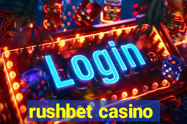 rushbet casino