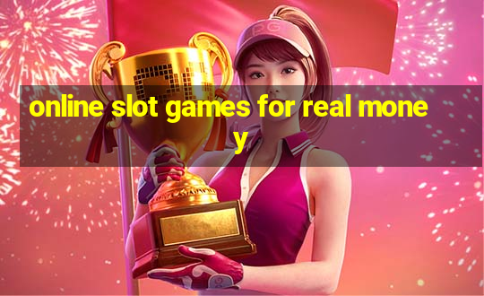 online slot games for real money