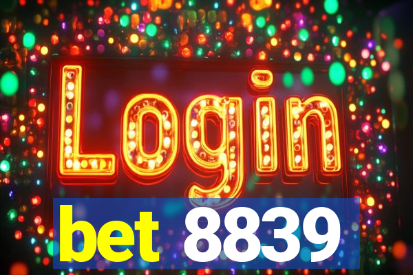 bet 8839