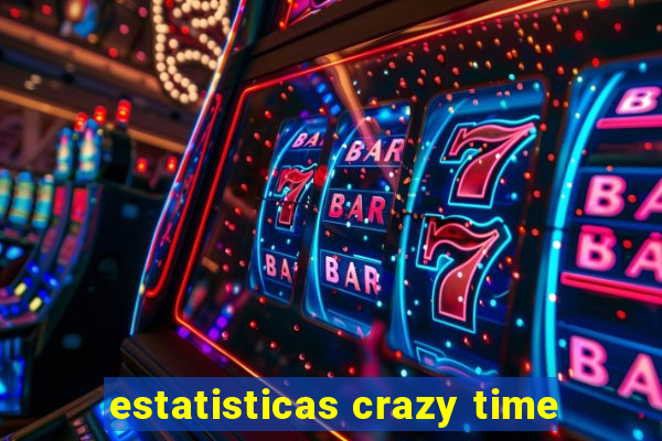 estatisticas crazy time