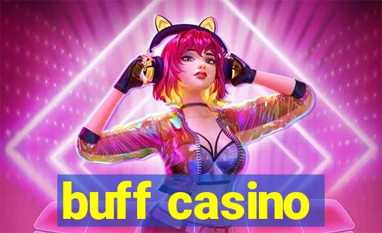 buff casino