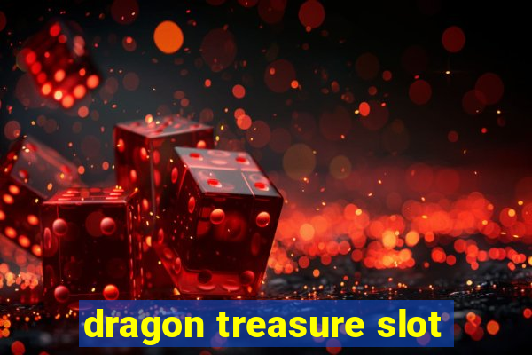 dragon treasure slot