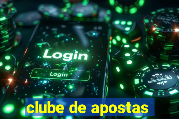 clube de apostas