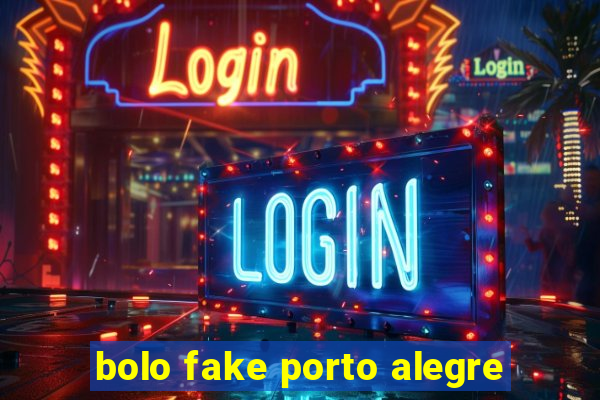 bolo fake porto alegre