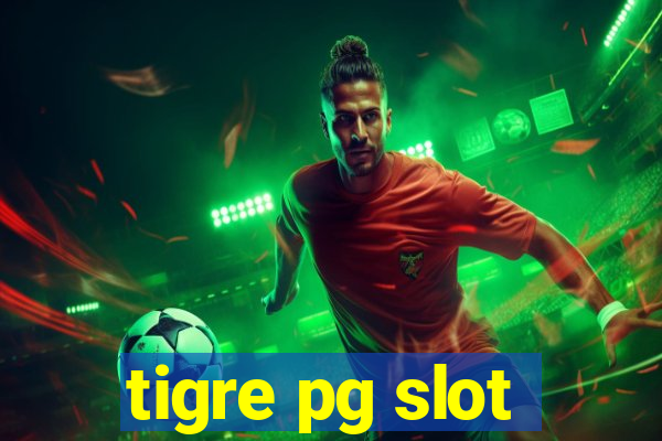 tigre pg slot