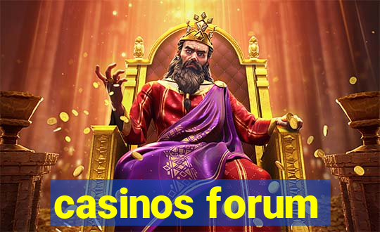 casinos forum